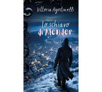 Lo schiavo di Alender