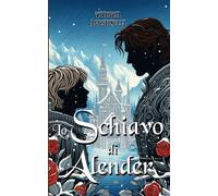 Lo schiavo di Alender
