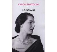 Scialo - Vasco Pratolini - 2015