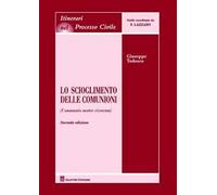 Lo scioglimento delle comunioni (Communio mater rixarum)