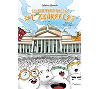 Lo sciopero delle mozzarelle. Ediz. illustrata