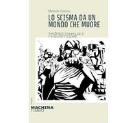 Lo scisma da un mondo che muore. Jacques Camatte e la rivoluzione