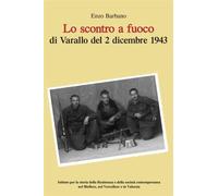 Lo scontro a fuoco di Varallo del 2 dicembre 1943