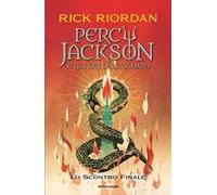 Lo scontro finale. Percy Jackson e gli dei dell'Olimpo. Vol. 5