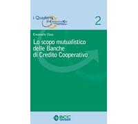 Lo scopo mutualistico delle banche di credito cooperativo