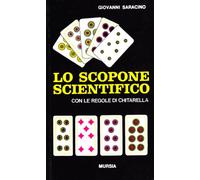Lo scopone scientifico con le regole di Chitarella