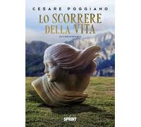 Lo scorrere della vita