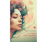 Lo scrigno delle emozioni