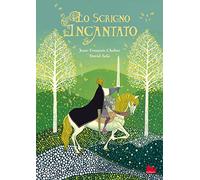 Lo scrigno incantato. Ediz. a colori