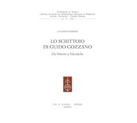 Lo scrittoio di Guido Gozzano. Da Omero a Nietzsche
