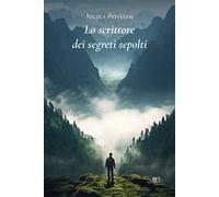 Scrittore Dei Segreti Sepolti - Nicola Piovesan - 2024