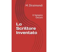 Lo Scrittore Inventato: Il Vampiro Oscuro