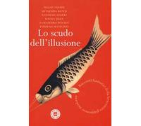 Lo scudo dell'illusione