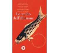 Lo scudo dell'illusione