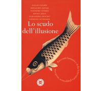 Lo scudo dell'illusione - Soumaré M. (cur.)