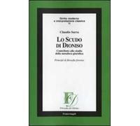 Lo scudo di Dioniso. Contributo allo studio della metafora giuridica. Principi di filosofia forense