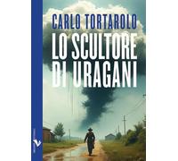 Lo scultore di uragani