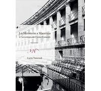 Lo Sferisterio a Macerata e l'avventura dei Cento Consorti