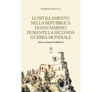 Lo sfollamento nella Repubblica di San Marino durante la Seconda Guerra Mondiale