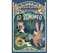 Lo sgnumfo [Hardcover] [Aug 26, 2025] Bortolotti, Stefano