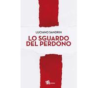 Lo sguardo del perdono
