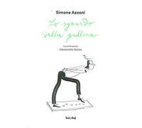 Lo sguardo della gallina