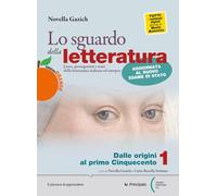 Lo sguardo della letteratura. Ediz. orange. Per le Scuole superiori. Con e-book. Con espansione online (Vol. 3A-3B)