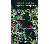 Lo sguardo delle piante