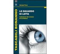 Lo sguardo di Lotta
