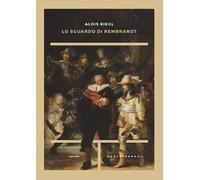 Lo sguardo di Rembrandt