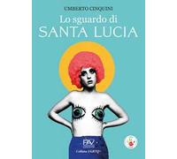 Lo sguardo di santa Lucia