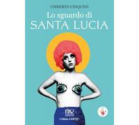 Lo sguardo di santa Lucia