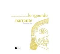 Lo sguardo narrante. Il teatro va al museo