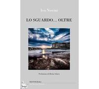 Lo sguardo... Oltre