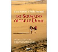 Lo sguardo oltre le dune