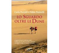 Lo sguardo oltre le dune