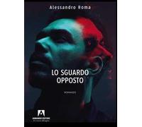 Lo sguardo opposto