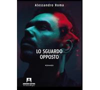 Lo sguardo opposto