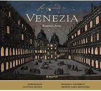 Lo sguardo su Venezia. Ediz. illustrata