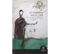 Lo sguardo sulle cose