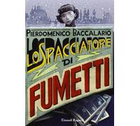 Lo spacciatore di fumetti