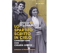 Lo spartito scritto in cielo. Cinquant'anni con Chiara Lubich