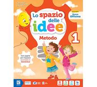 Lo spazio delle idee. Metodo A. Per la Scuola elementare. Con e-book. Con espansione online (Vol. 1)