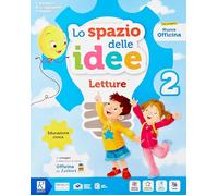 Lo spazio delle idee. Per la Scuola elementare. Con e-book. Con espansione onlin