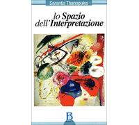 Lo spazio dell'interpretazione