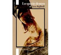 Lo spazio dentro