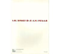 Lo spazio e la pelle. Catalogo della mostra. Yang Shaobin, Zeng Hao, Zhao Bandi