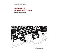 Lo spazio in architettura