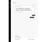 Lo spazio minimo dell'apprendimento. Ricerche in corso