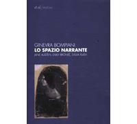 Lo spazio narrante. Jane Austen, Emily Bronte, Sylvia Plath
